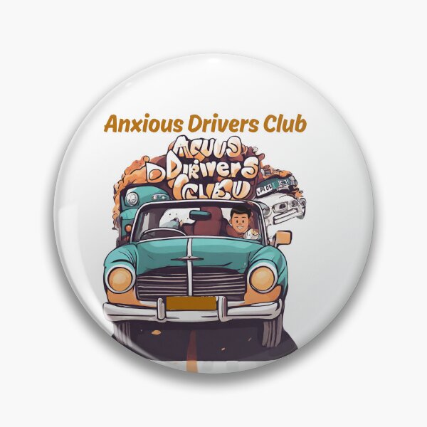 Item preview, Copy of Anxious Drivers Club Funny design designed and sold by Modern-Tropical.