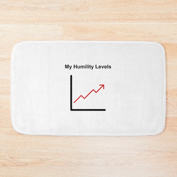 Item preview, My Humility Levels Graph - Humble not Humble designed and sold by Tanya Crowley.