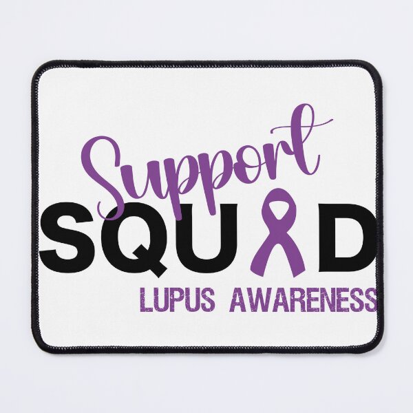 Item preview, Support Squad Lupus Awareness designed and sold by medadesign.