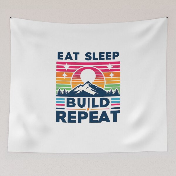 Item preview, Eat Sleep build Repeat designed and sold by Suukunna.