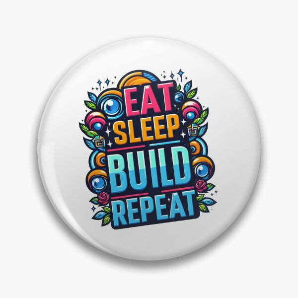 Item preview, Eat Sleep build Repeat designed and sold by Suukunna.
