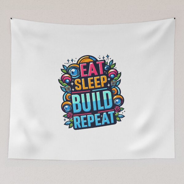 Item preview, Eat Sleep build Repeat designed and sold by Suukunna.
