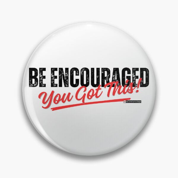 Item preview, Be Encouraged - You Got This! designed and sold by planetwrockage.