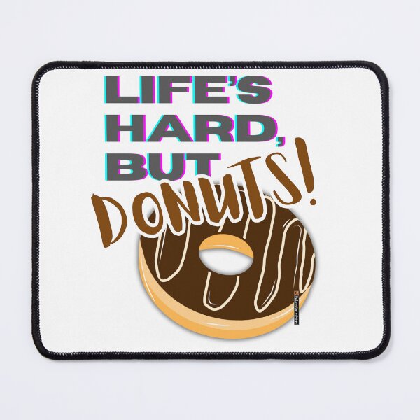 Item preview, Life's Hard, But DONUTS! designed and sold by planetwrockage.