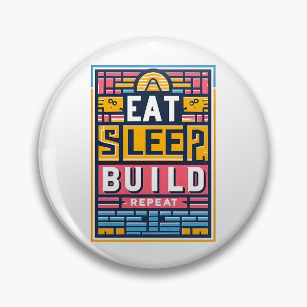Item preview, Eat Sleep build Repeat designed and sold by Suukunna.
