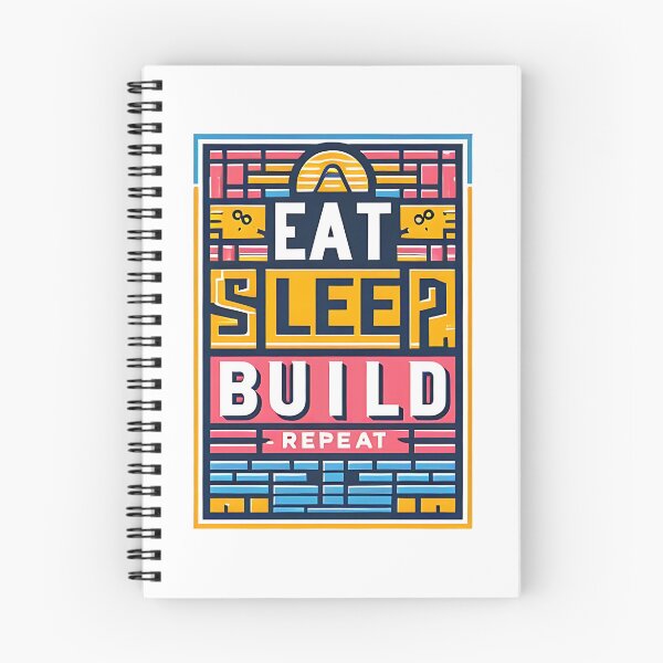 Item preview, Eat Sleep build Repeat designed and sold by Suukunna.