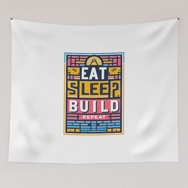Item preview, Eat Sleep build Repeat designed and sold by Suukunna.