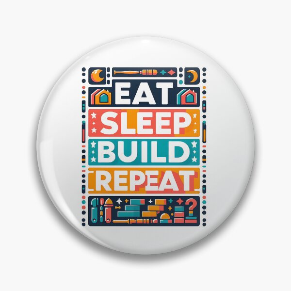 Item preview, Eat Sleep build Repeat designed and sold by Suukunna.