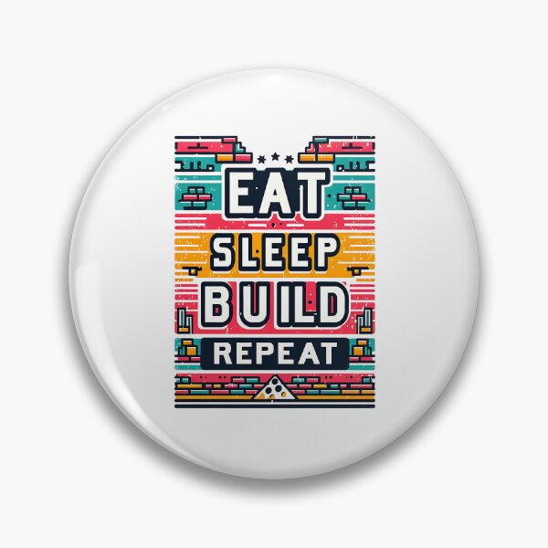 Item preview, Eat Sleep build Repeat designed and sold by Suukunna.