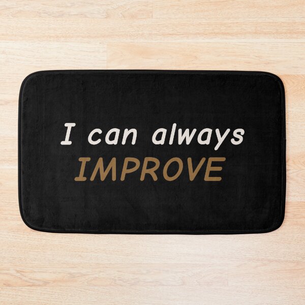 Item preview, I can always improve designed and sold by We Grow.