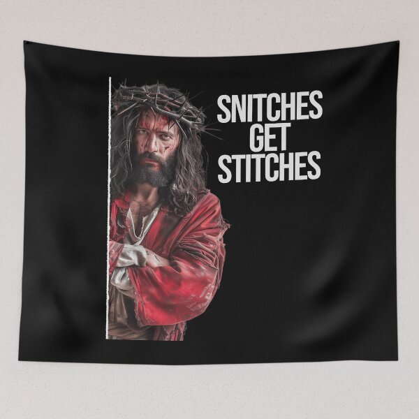 Item preview, Snitches Get Stitches, Jesus I Saw That Parody designed and sold by Yogimeister.