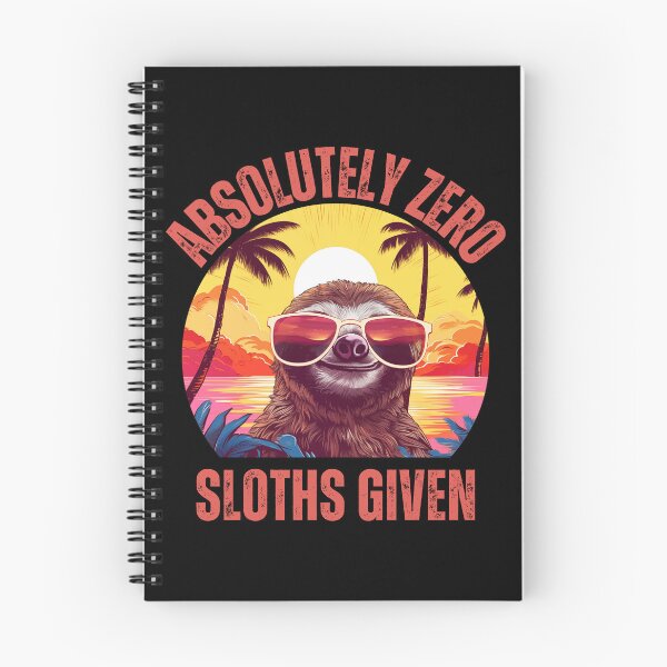 Item preview, Absolutely Zero Sloths Given designed and sold by AussieWonders.
