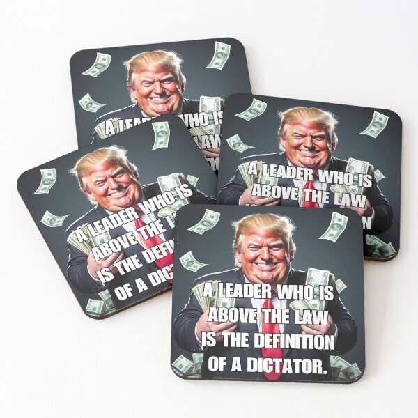 Item preview, Funny anti Trump T-shirts and stickers: A leader who is above the law is the definition of a dictator. designed and sold by Malloy.rocks.