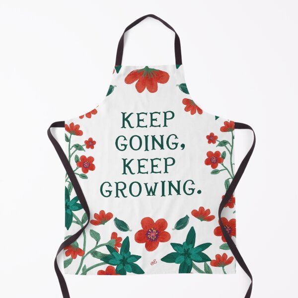 Item preview, Keep going, keep growing - Floral Friendly Reminder designed and sold by Gabba Delgado.