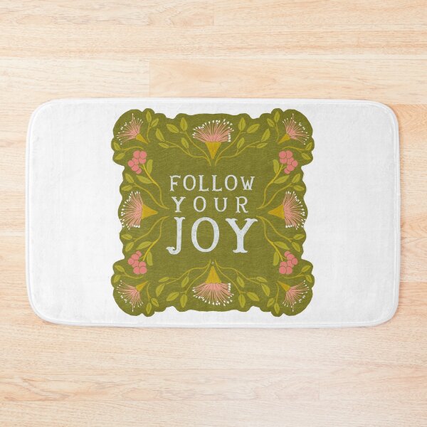 Item preview, Follow your Joy - Floral Friendly Reminder designed and sold by Gabba Delgado.