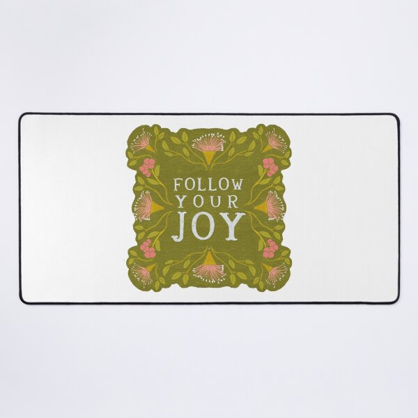 Item preview, Follow your Joy - Floral Friendly Reminder designed and sold by Gabba Delgado.