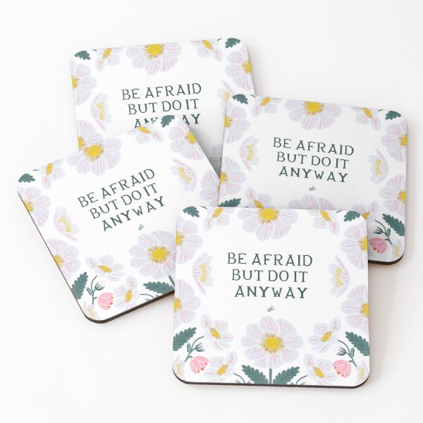 Item preview, Be afraid, but do it anyway - Floral Friendly Reminder designed and sold by Gabba Delgado.