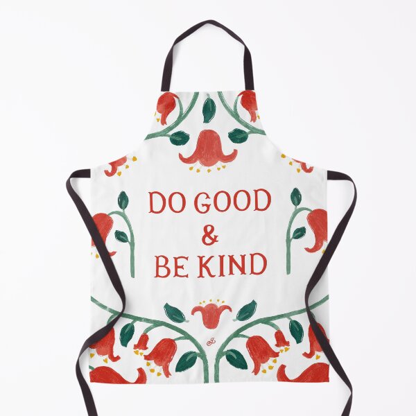 Item preview, Do good and be kind - Floral Friendly Reminder designed and sold by Gabba Delgado.