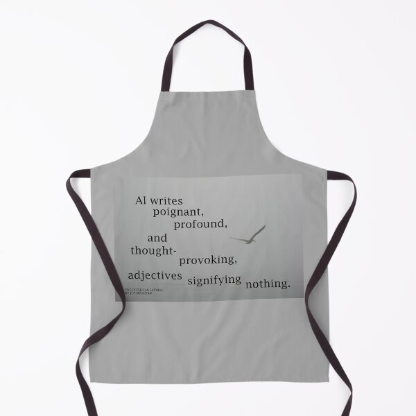 Item preview, Foggy Pelican Saying: AI Writes Adjectives designed and sold by JoyousArt4u.