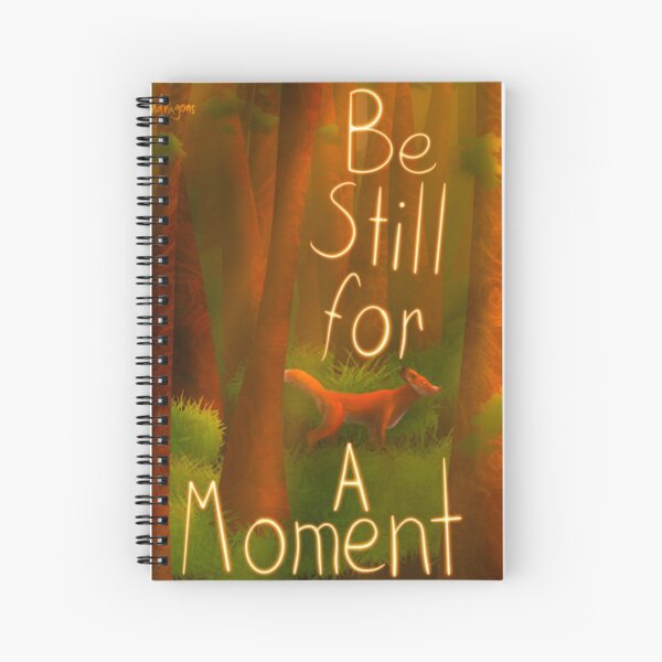 Item preview, Be Still for A Moment designed and sold by Transcendragons.