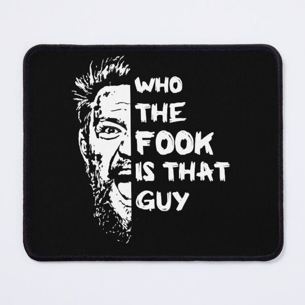 Item preview, who the fook is that guy Conor McGregor designed and sold by BladiWear.