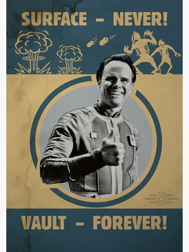 Fallout Cooper Howard surface never vault forever | Poster