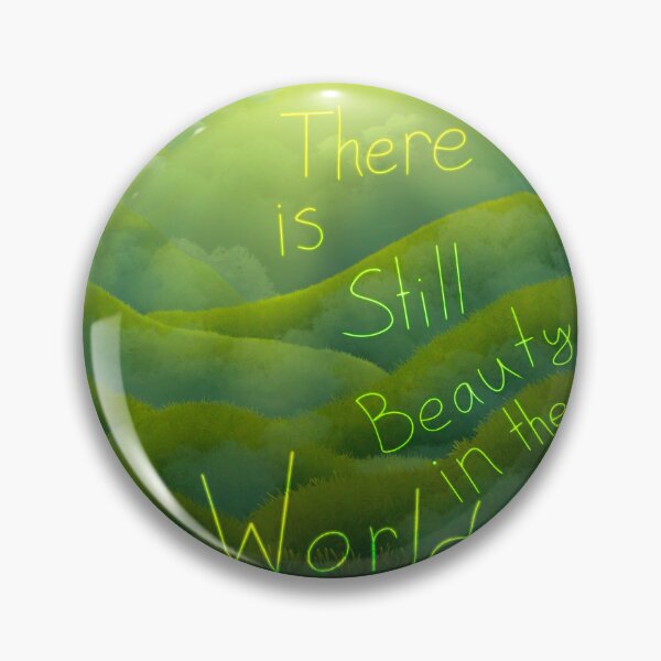 Item preview, There is Still Beauty in the World designed and sold by Transcendragons.
