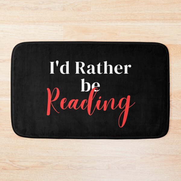 Item preview, I'd rather be reading designed and sold by greenbluearts.