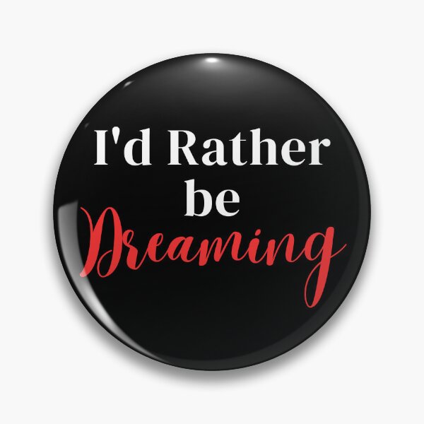 Item preview, I'd rather be dreaming designed and sold by greenbluearts.