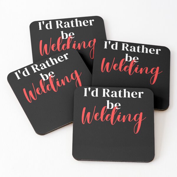 Item preview, I'd rather be welding designed and sold by greenbluearts.