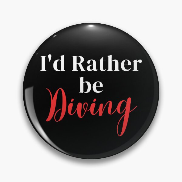Item preview, I'd rather be diving designed and sold by greenbluearts.