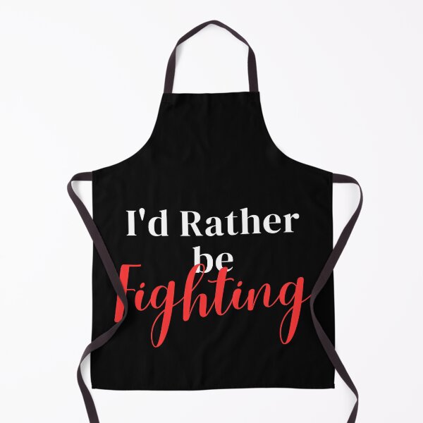 Item preview, I'd rather be fighting designed and sold by greenbluearts.