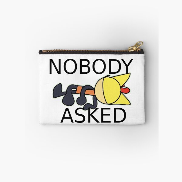 Item preview, nobody asked designed and sold by CheesleyStudios.