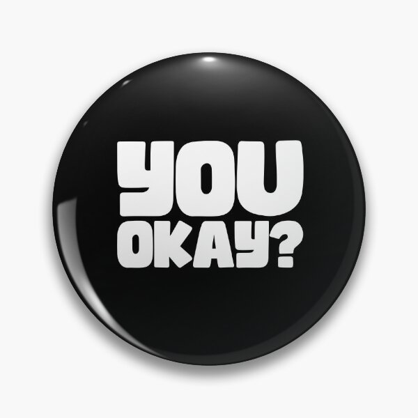 Item preview, R U OK | good vibes | Positive Attitude | adulting | are you okay designed and sold by themichetti.