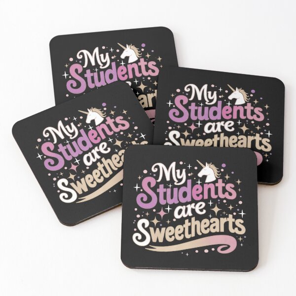 Item preview, My Students Are Sweethearts designed and sold by PeelZinc.