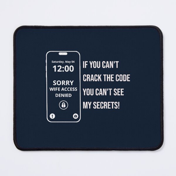 Item preview, Sorry Wife Access Denied Funny designed and sold by InspireHubWear.