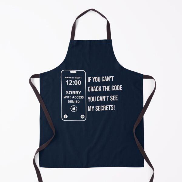 Item preview, Sorry Wife Access Denied Funny designed and sold by InspireHubWear.