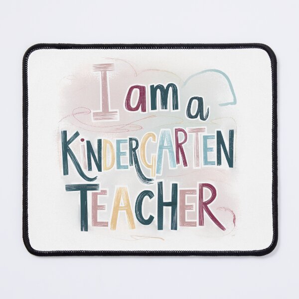 Item preview, I Am A Kindergarten Teacher designed and sold by PeelZinc.