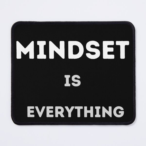 Item preview, Mindset is everything designed and sold by ArtGraphic27.