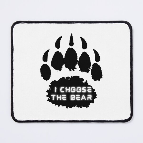 Item preview, I Choose The Bear designed and sold by RollmcSroll.