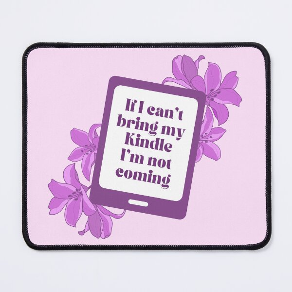 Item preview, If I can't bring my Kindle I'm not coming - Purple Floral Kindle designed and sold by Neadoodles.