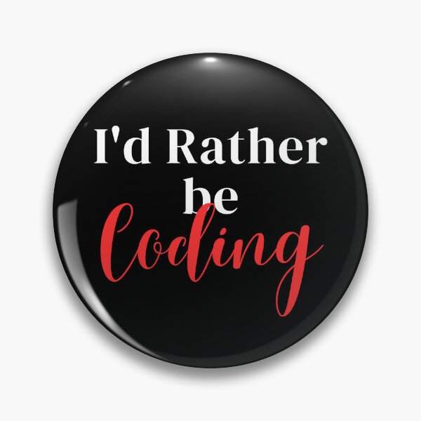 Item preview, I'd rather be coding designed and sold by greenbluearts.