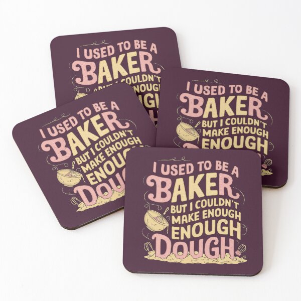Item preview, Dad joke: I used to be a baker, but I couldn't make enough dough designed and sold by Rajasekar.