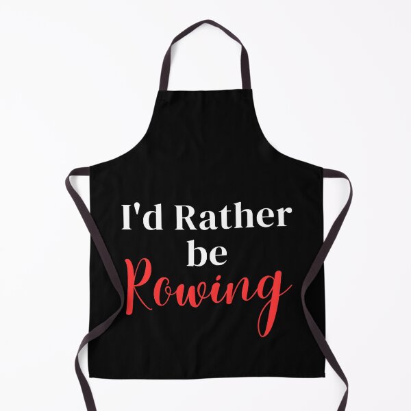 Item preview, I'd rather be rowing designed and sold by greenbluearts.