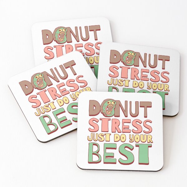 Item preview, Donut Stress Just Do Your Best designed and sold by Studio Bankai.