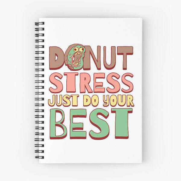 Item preview, Donut Stress Just Do Your Best designed and sold by Studio Bankai.
