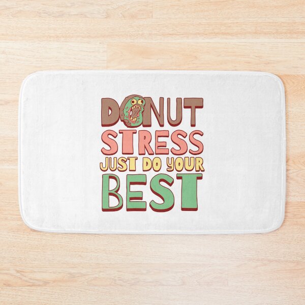 Item preview, Donut Stress Just Do Your Best designed and sold by Studio Bankai.