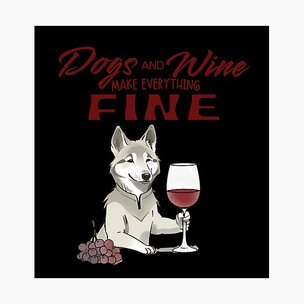 Item preview, Dogs and wine make everything fine czechoslovakian wolfdog designed and sold by GoodyPaws.
