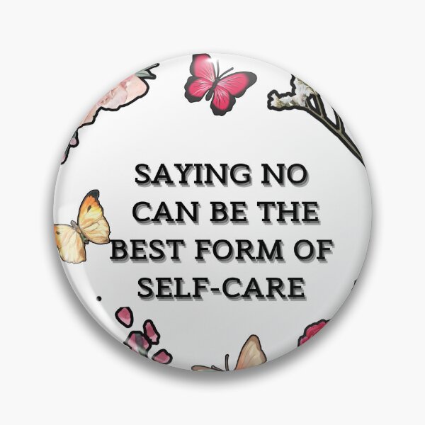Item preview, saying no can be the best form of self-care designed and sold by good1TEMSshop.
