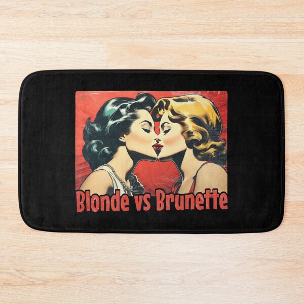 Item preview, blondes vs brunettes designed and sold by DiscoKiss - Quality printing guaranteed..